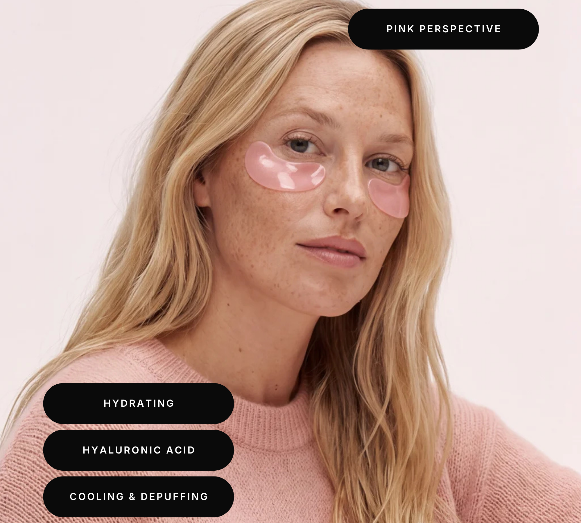 Pink Perspective Hydrogel Eye Therapy on model. Hydrating, cooling and depuffing formula with hyaluronic acid
